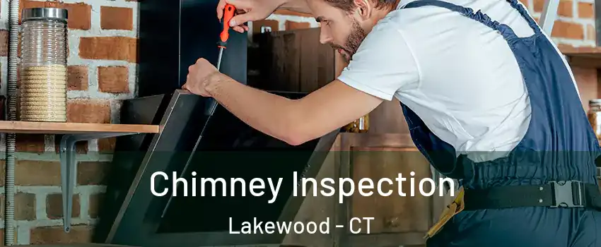 Chimney Inspection Lakewood - CT