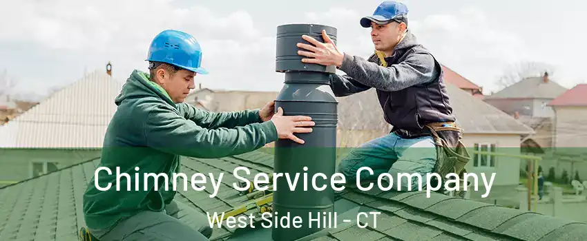 Chimney Service Company West Side Hill - CT