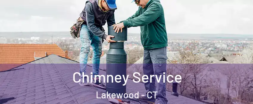 Chimney Service Lakewood - CT